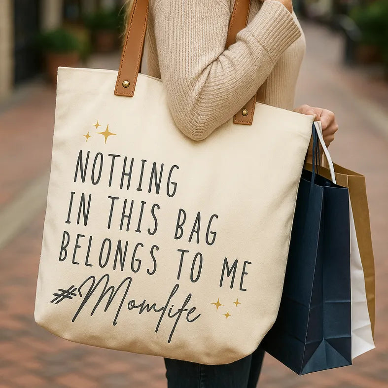 The Mom Life Tote