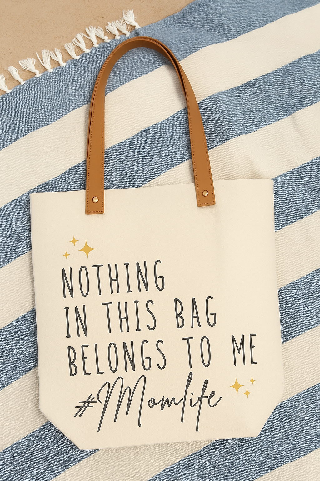 The Mom Life Tote